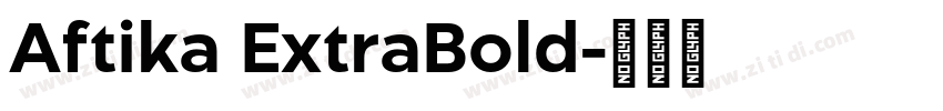 Aftika ExtraBold字体转换